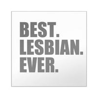 Cafepress - най -добрият лесбийски стикер - квадратен стикер 3 3